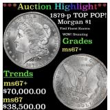 1879-p Morgan Dollar TOP POP! $1 ms67+ SEGS