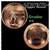 1oz .999 Fine Copper Bullion Round - Right to Bear