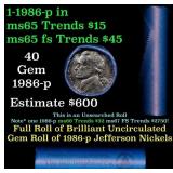 BU Shotgun Jefferson 5c roll, 1986-d 40 pcs Bank $