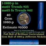 BU Shotgun Jefferson 5c roll, 1980-p 40 pcs Bank $