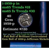 BU Shotgun Jefferson 5c roll, 1959-p 40 pcs Bank $