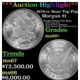 1878-cc Morgan Dollar Near Top Pop! $1 ms66+ SEGS