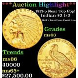 1912-p Gold Indian Quarter Eagle Near Top Pop! $2