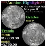 1879-o Morgan Dollar Near Top Pop! $1 ms65+ SEGS