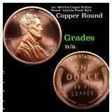 1oz .999 Fine Copper Bullion Round - Lincoln Penny