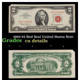 1963 $2 Red Seal United States Note Grades cu deta