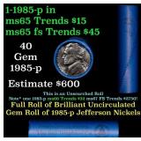 BU Shotgun Jefferson 5c roll, 1985-p 40 pcs Bank $