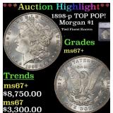 ***Major Highlight*** 1898-p Morgan Dollar TOP POP