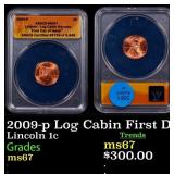 2009-p Log Cabin Lincoln Cent First Day of Issue 1
