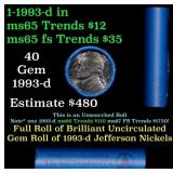 BU Shotgun Jefferson 5c roll, 1993-d 40 pcs Bank $