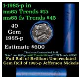 BU Shotgun Jefferson 5c roll, 1985-p 40 pcs Bank $