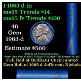 BU Shotgun Jefferson 5c roll, 1963-d 40 pcs Bank $