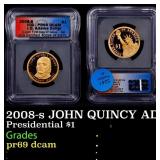 2008-s JOHN QUINCY ADAMS Proof Presidential Dollar