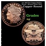 1oz .999 Fine Copper Bullion Round - Morgan Dollar
