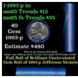 BU Shotgun Jefferson 5c roll, 1993-p 40 pcs Bank $