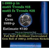 BU Shotgun Jefferson 5c roll, 1989-p 40 pcs Bank $