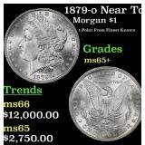 1879-o Morgan Dollar Near Top Pop! $1 ms65+ SEGS
