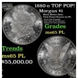 1880-o Morgan Dollar TOP POP! $1 ms65 PL SEGS
