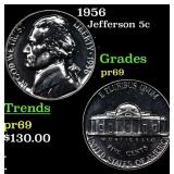 1956 Proof Jefferson Nickel TOP POP! 5c Graded pr6