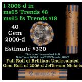 BU Shotgun Jefferson 5c roll, 2006-d 40 pcs Coin-T