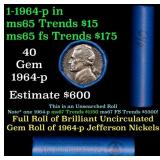 BU Shotgun Jefferson 5c roll, 1964-p 40 pcs Bank $