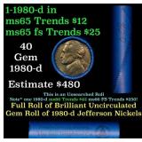 BU Shotgun Jefferson 5c roll, 1980-d 40 pcs Bank $