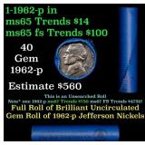 BU Shotgun Jefferson 5c roll, 1962-p 40 pcs Bank $