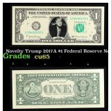 Novelty Trump 2017A $1 Federal Reserve Note $1 Gre