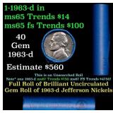 BU Shotgun Jefferson 5c roll, 1963-d 40 pcs Bank $