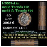 BU Shotgun Jefferson 5c roll, 2003-d 40 pcs Coin-T