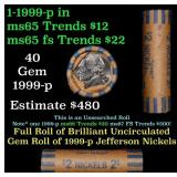 BU Shotgun Jefferson 5c roll, 1999-p 40 pcs Coin-T