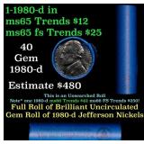 BU Shotgun Jefferson 5c roll, 1980-d 40 pcs Bank $