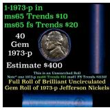 BU Shotgun Jefferson 5c roll, 1973-p 40 pcs Bank $