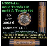 BU Shotgun Jefferson 5c roll, 2003-d 40 pcs Coin-T