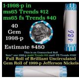 BU Shotgun Jefferson 5c roll, 1998-p 40 pcs Bank $