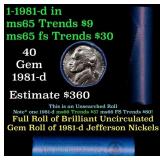 BU Shotgun Jefferson 5c roll, 1981-d 40 pcs Bank $
