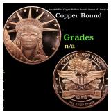 1oz .999 Fine Copper Bullion Round - Statue of Lib