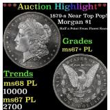1879-s Morgan Dollar Near Top Pop! $1 ms67+ PL SEG