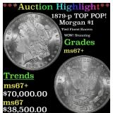 1879-p Morgan Dollar TOP POP! $1 ms67+ SEGS