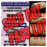 High Value! - Covered End Roll - Marked "Unc Morga