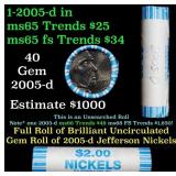 BU Shotgun Jefferson 5c roll, 2005-d 40 pcs Bank $