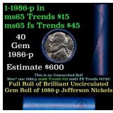 BU Shotgun Jefferson 5c roll, 1986-p 40 pcs Bank $