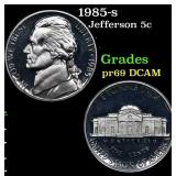 1985-s Proof Jefferson Nickel 5c Grades GEM++ Proo
