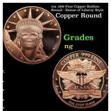1oz .999 Fine Copper Bullion Round - Statue of Lib