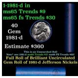 BU Shotgun Jefferson 5c roll, 1981-d 40 pcs Bank $