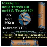 BU Shotgun Jefferson 5c roll, 1992-p 40 pcs Bank $