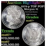 1879-p Morgan Dollar TOP POP! $1 ms67+ SEGS