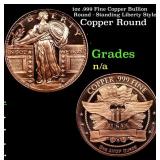 1oz .999 Fine Copper Bullion Round - Standing Libe