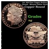 1oz .999 Fine Copper Bullion Round - Morgan Dollar