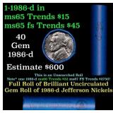 BU Shotgun Jefferson 5c roll, 1986-d 40 pcs Bank $